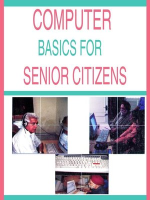 cover image of Computer Basics for Senior Citizens